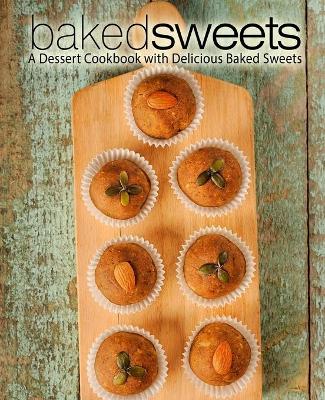 Book cover for Baked Sweets