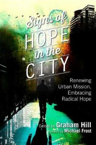 Cover of Signs of Hope in the City