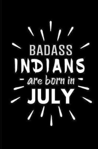 Cover of Badass Indians Are Born In July