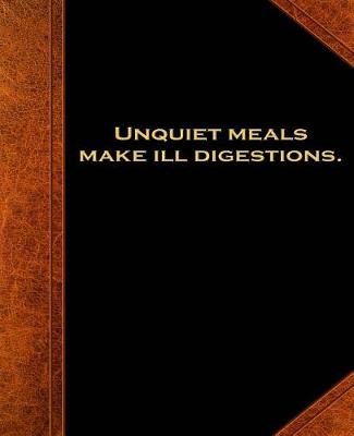 Cover of Shakespeare Quote Unquiet Meals Make Ill Digestions School Comp Book 130 Pages