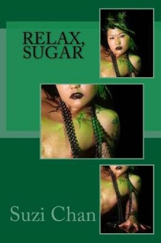 Cover of Relax, Sugar