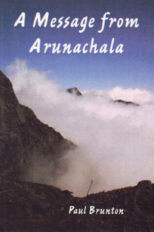 Cover of A Message from Arunachala