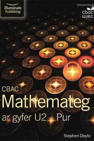 Cover of CBAC Mathemateg ar gyfer U2 - Pur