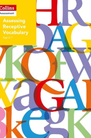 Cover of Assessing Receptive Vocabulary Age 6-7