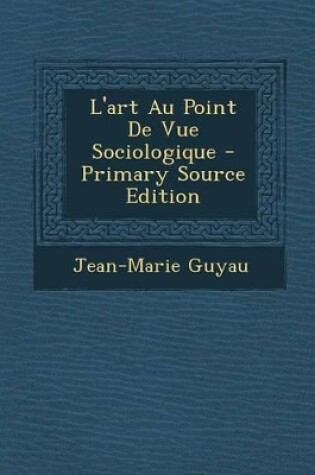 Cover of L'Art Au Point de Vue Sociologique