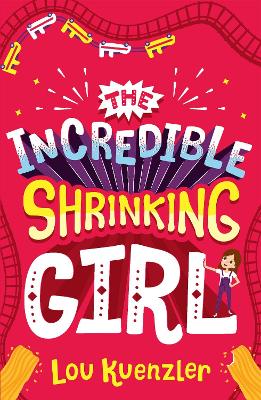 Book cover for The Incredible Shrinking Girl