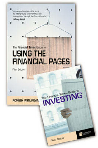 Cover of FT Guide to INvesting / FT Guide to Using the Financial Pages.