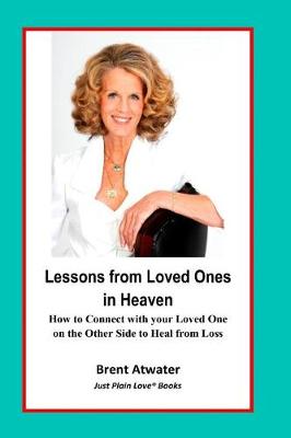 Book cover for Lessons from Loved Ones in Heaven