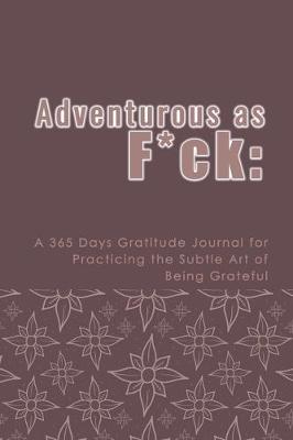 Book cover for Adventurous as F*ck