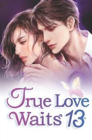 Cover of True Love Waits 13