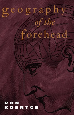 Book cover for Geography of the Forehead
