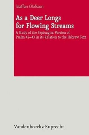 Cover of As A Deer Longs For Flowing Streams