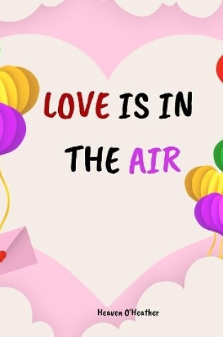 Cover of LOVE is in the AIR