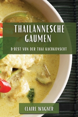 Cover of Thailännesche Gaumen