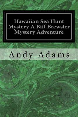 Book cover for Hawaiian Sea Hunt Mystery A Biff Brewster Mystery Adventure