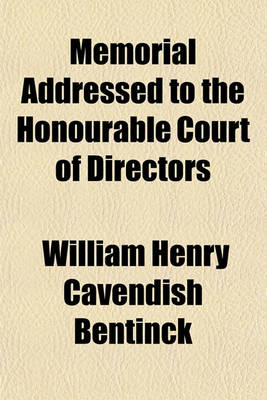 Book cover for Memorial Addressed to the Honourable Court of Directors