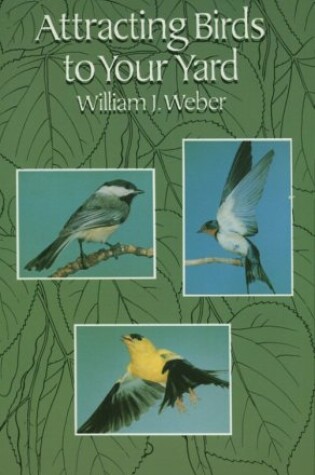 Cover of Attracting Birds to Your Yard