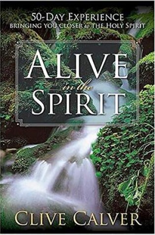 Cover of Alive in the Spirit