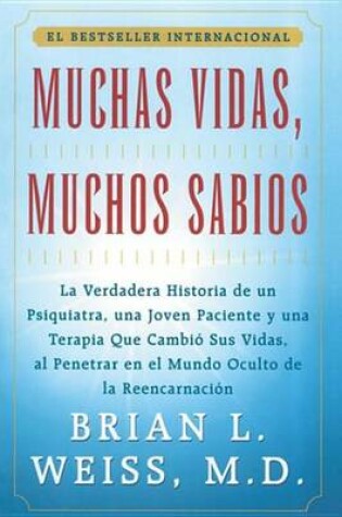 Cover of Muchas Vidas, Muchos Sabios (Many Lives, Many Masters)