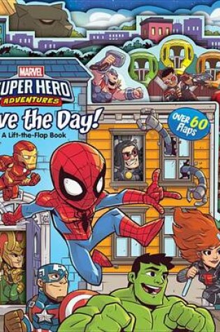 Cover of Marvel Super Hero Adventures Save the Day!