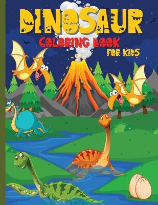 Book cover for Dinosaur Coloring Book for Kids