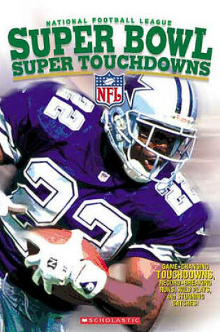 Cover of NFL Super Bowl Super Touchdowns