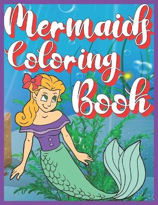 Book cover for Mermaids Coloring Book