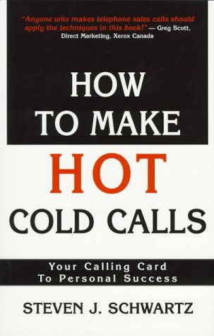 Book cover for How to Make Hot Cold Calls