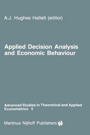 Cover of Applied Decision Analysis and Economic Behaviour