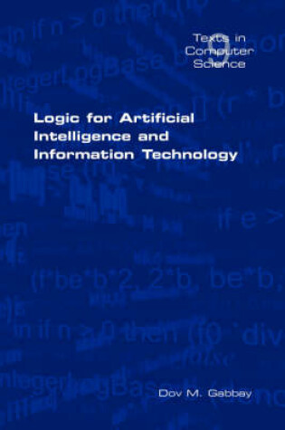 Cover of Logic for Artificial Intelligence and Information Technology