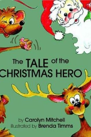 Cover of The Tale of the Christmas Hero