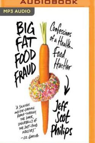 Cover of Big Fat Food Fraud