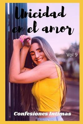 Book cover for Unicidad en el amor (vol 9)