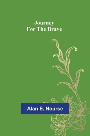 Cover of Journey For The Brave