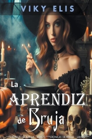 Cover of La Aprendiz de Bruja
