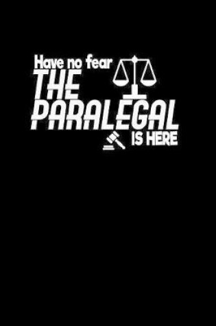 Cover of The Paralegal is Here