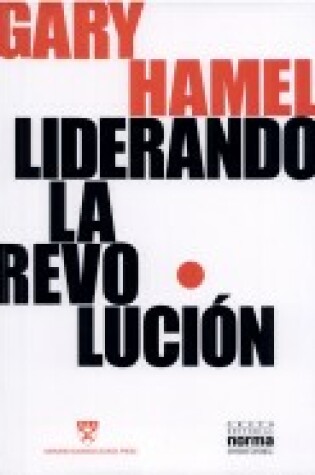 Cover of Liderando la Revolucion