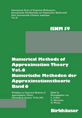 Book cover for Numerical Methods of Approximation Theory, Vol.6 \ Numerische Methoden der Approximationstheorie, Band 6