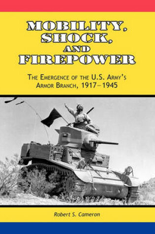 Cover of Mobility, Shock and Firepower