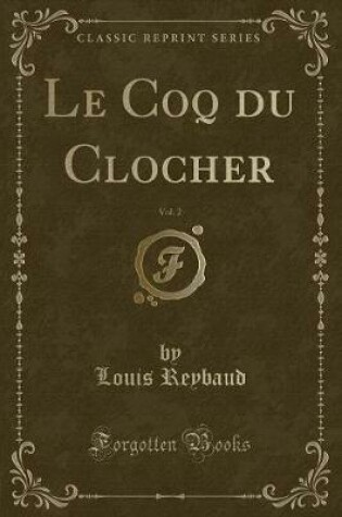 Cover of Le Coq Du Clocher, Vol. 2 (Classic Reprint)