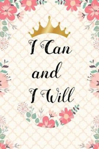 Cover of I Can and I Will