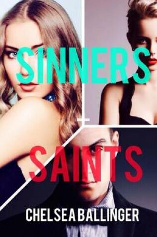 Cover of Sinners & Saints