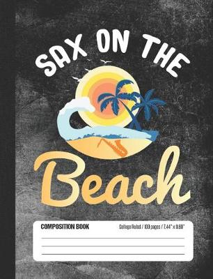 Cover of Sax On The Beach Composition Book