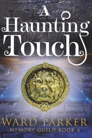 Cover of A Haunting Touch