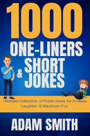 Cover of 1000 One-Liners and Short Jokes