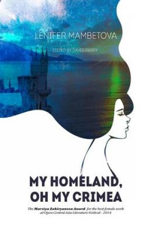 Cover of My Homeland, Oh My Crimea