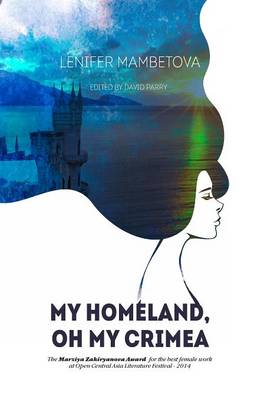 Book cover for My Homeland, Oh My Crimea