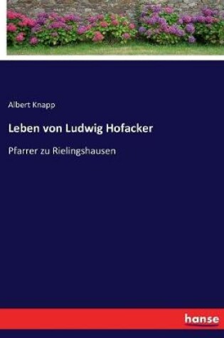 Cover of Leben von Ludwig Hofacker