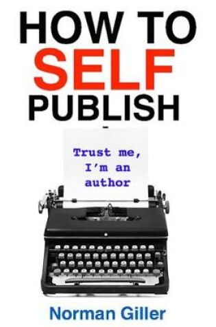 Cover of How to SELF Publish