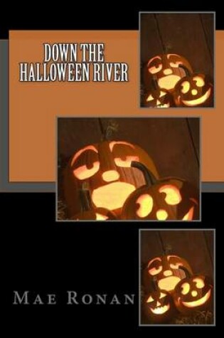 Cover of Down the Halloween River